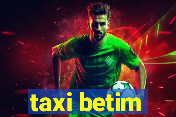 taxi betim